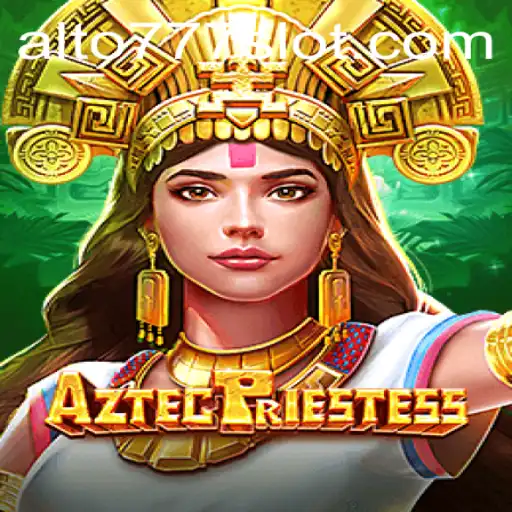 Descubra o Fascinante Mundo de AztecPriestess no Alto777.com